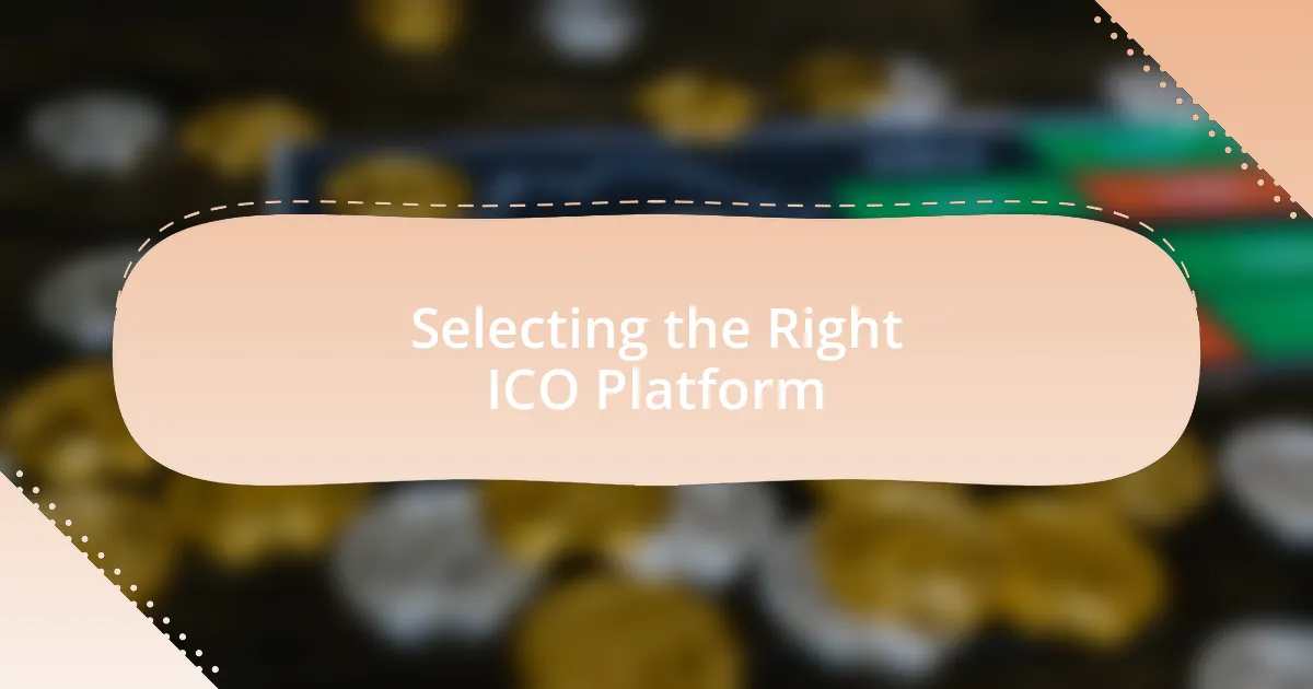 Selecting the Right ICO Platform