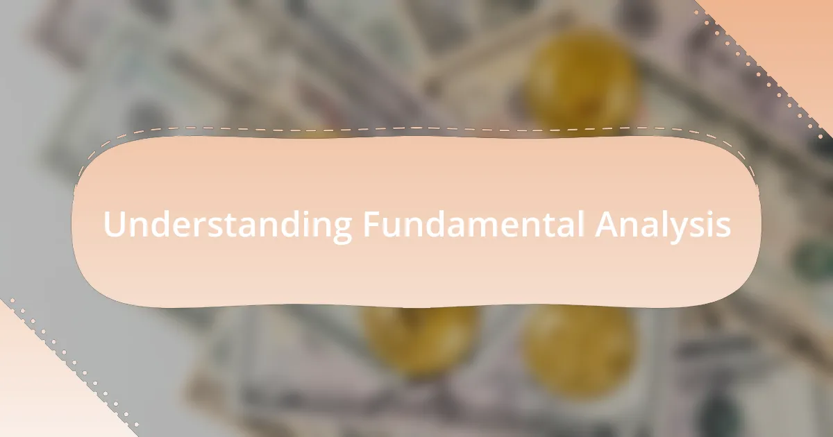 Understanding Fundamental Analysis